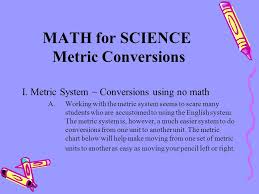 math for science metric conversions ppt video online download