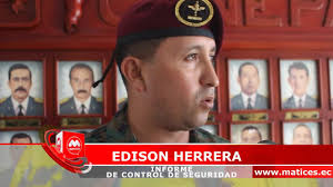#INFORME SOBRE CONTROL DE #SEGURIDAD MAYOR DE INFANTERÍA EDISON HERRERA.