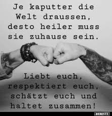 Je Kaputter Die Welt Draussen Desto Heiler Muss Sie In 2020 Inspirierende Zitate Und Spruche Lebensweisheiten Spruche Aufmunternde Spruche