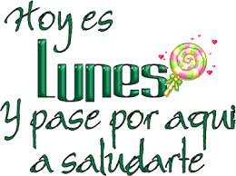 Resultado de imagen para BUEN LUNES