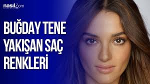Bugday Tene Yakisan Sac Renkleri Guzellik Nasil Com Youtube