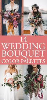 We did not find results for: 14 Stunning Bouquet Color Palettes To Show To Your Florist Junebug Weddings