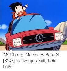 Son gokû, a fighter with a monkey tail, goes on a quest with an assortment of odd characters in search of the dragon balls, a set of crystals that can give its bearer anything they desire. Imcdborg Mercedes Benz Sl R107 In Dragon Ball 1986 1989 Mercedes Meme On Me Me