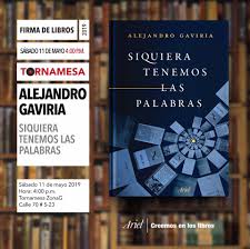 Los 12 ensayos que conforman este libro son fruto de las reflexiones y las inquietudes de alejandro gaviria sobre ciertos temas que lo apasionan. Tornamesa Firma De Libros Alejandro Gaviria Siquiera Facebook