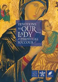 Maybe you would like to learn more about one of these? Devotions To Our Lady Of Perpetual Succour Catholic Truth Society