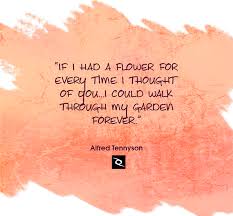 Love Quotes Said By Alfred Tennyson Good Morning Quotes Love Quotes Love Quotes For Her