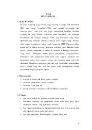 Dengan demikian pendidikan yang visioner diharapkan mampu melayani kebutuhan dan tuntutan tersebut. Contoh Pendahuluan Makalah Laporan Skripsi Jurnal Artikel Dan Paper