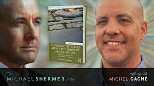 How to Think About Conspiracy Theories, JFK Assassination (Michel Gagné)
