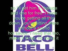 Taco Bell Rap With Lyrics Youtube