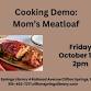 Cooking Demo: Mom's Meatloaf event image