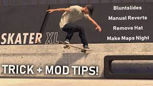 Skater Xl Tricks Mod Tips Bluntslides Manual Reverts Stalefish Mute Grabs Make Maps Night Youtube