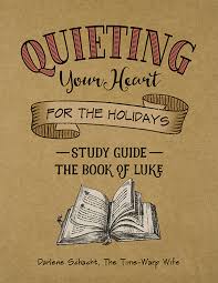 New Bible Study The Book Of Luke Free Study Guide Time Warp Wife