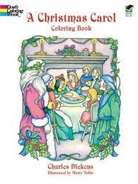 Plus, it's an easy way to celebrate each season or special holidays. Amazon Com A Christmas Carol Coloring Book 9780486405636 Charles Dickens Marty Noble Libros