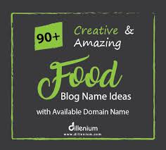 At first choose your food item or topic. 90 Amazing Food Blog Name Ideas With Available Domain Names