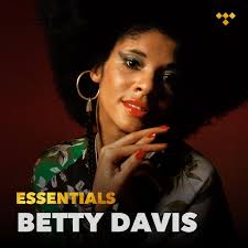Betty Davis: The Uncompromising Queen of Funk