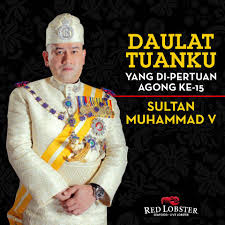 Yang dipertuan agung muhammad v jumlah cabor : Red Lobster Malaysia Wishing Happy Birthday To His Highness Yang Di Pertuan Agong Sultan Muhammad V Redlobstermy Facebook