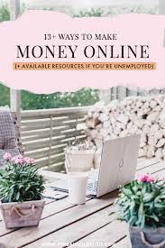 Users ages 13 to 25 talk to family and friends and ask them to sign up to be a booster.. 13 Ways To Make Money Online For Entrepreneurs Available Resources If You Re Unemployed Verbal Gold Blog