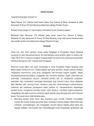 Sesuai dengan namanya, contoh surat ini bersifat umum dan bukan surat kuasa rahasia. Surat Kuasa Substitusi