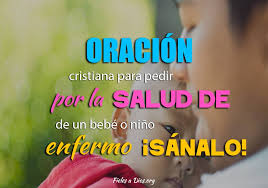 Jun 08, 2021 · pone un ejemplo de cómo se usará para castigar a los médicos no eutanasiadores. Oracion Cristiana Para Pedir Por La Salud De Un Bebe O Un Nino Enfermo Sanalo Fieles A Dios