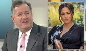 Meghan markle and piers morgan first met online in 2015. She Is In For A Big Shock Piers Morgan Warns Meghan Markle She Hasn T Cancelled Him Celebrity News Showbiz Tv Express Co Uk