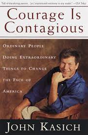 Courage Is Contagious Ordinary People Doing Extraordinary Things To Change The Face Of America Amazon Com Br