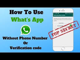 Can You Use Whatsapp Without A Phone How To Use Whatsapp Without Phone Number Or Verification Code 2018 2019 Youtube Phone Numbers Coding Phone
