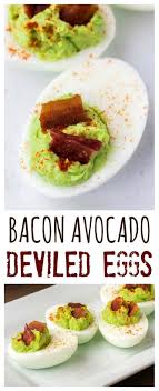 Bacon Avocado Deviled Eggs A Delicious Low Carb Keto Friendly Appeti In 2020 Bacon Avocado Deviled Eggs Recipe Avocado Deviled Eggs Recipe Devilled Eggs Recipe Best