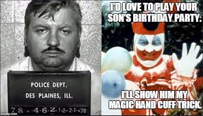 John Wayne Gacy Memes Gifs Imgflip