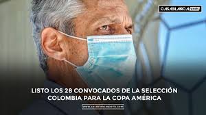 Lista de convocados por países para la copa américa 2021 argentina Kpsaxpffb0zbvm