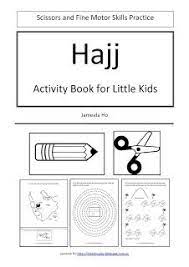These are just the counting activities we have tried. Ilma Education Free Download Hajj Activity Book For Little Kids Islamic Kids Activities Book Activities Muslim Kids Activities