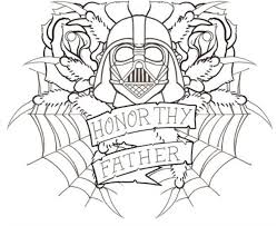 Honor Thy Father Tattoo Darth Vader Father S Day Drawings Fathers Day Coloring Page Star Wars Tattoo