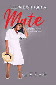 Join and dealing with test. Elevate Without A Mate Winning While Single In Christ Tolbert Vasha Hines Doggett Jefferida 9780578841557 Amazon Com Books