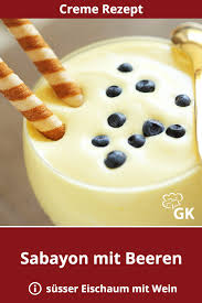 Sabayon Mit Waldbeeren Rezept Rezept Dessert Rezepte Einfach Rezepte Einfacher Nachtisch