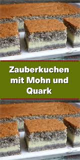 Zauberkuchen Mit Mohn Und Quark Top Rezepte Zauberkuchen Mit Mohn Und Quark Effektive Bilder Die Wir Uber Kuch In 2020 Kuchen Rezepte Einfach Kuchen Zauberkuchen