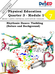 The learner demonstrates an understanding and observance of healthy habits and. Pe 7 Pdf Performing Arts