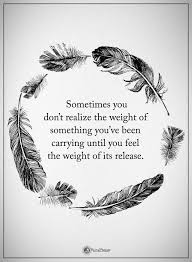 Pin Maggiejanewain Weight Quotes Meaningful Quotes Hippie Quotes