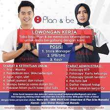 Telusuri lowongan kerja dan temukan kesempatan kariermu selanjutnya dengan jobstreet.co.id, situs rekrutmen no. Plan Be Lowongan Kerja Posisi Yang Dibutuhkan Store Facebook