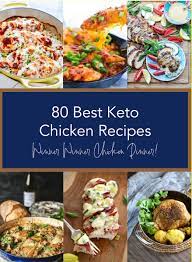 80 Best Keto Chicken Recipes Low Carb I Breathe I M Hungry