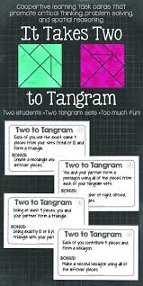 It Takes Two To Tangram Cooperative Learning Tangrams Activities That Get Will Your Students Thinking And Com Teaching Math Learning Math Middle School Math