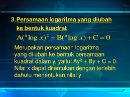 Hari ini saya ingin berbagi sebuah presentasi tentang fungsi eksponen dan logaritma presentasi ini saya dapat dari guru. Logaritma Persamaan Logaritma Ppt Download