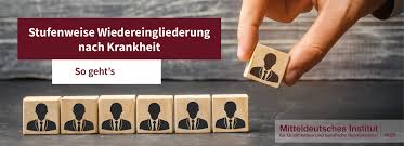 stufenweise wiedereingliederung nach krankheit so geht s