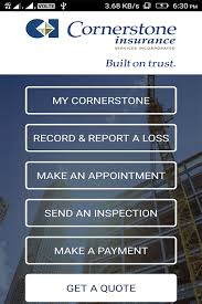 Bringing your policy promise to your insured's front door. Cornerstone Insurance Android Apps Appagg