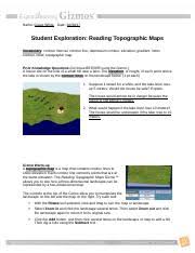 The controls at the top of the gizmo allow you to manipulate the landscape on the left and the map on the right. White Readingtopographicmaps Doc Name Grace White Date Student Exploration Reading Topographic Maps Vocabulary Contour Interval Contour Line Course Hero