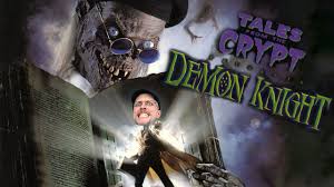 Some decent gore and a fast paced story make this movie genuinely very good. Demon Knight Channel Awesome Fandom