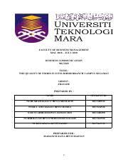 I certify that this thesis and the research to which it refers are the product of my own work and that any ideas or quotation from the work of 5 result and analysis 48. Report Mgt269 A 2 Pdf Faculty Of Business Management Mac 2018 U2013 July 2018 Business Communication Mgt269 Title The Quality Of Foods In Uitm Johor Course Hero