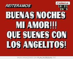 This information might be about you, your preferences or your device and is mostly used to make the site work as you expect it to. Buenas Noches Mi Amor Que Suenes Con Los Angelitos Placas Rojas Tv