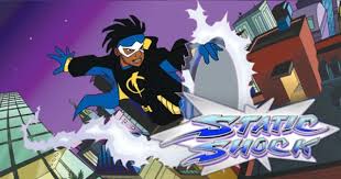 Static Shock 2000 2004 Static Shock Tv Static Cartoon Kids