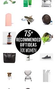 75 Gift Ideas For Women Birthday Gifts For Women Birthday Gifts For Girlfriend Gifts For Women