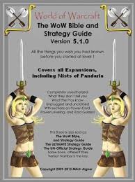 World of warcraft stategy guide. World Of Warcraft The Un Official Strategy Guide By Mitch Aigner