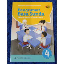 Buku rancage diajar basa sunda kelas 2 sd kurikulum 2013 edisi. Buku Pelajaran Bahasa Sunda Pangrumat Basa Sunda Untuk Kelas 4 Sd Mi Shopee Indonesia